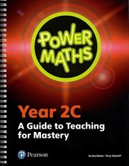 Power Maths Year 2 Teacher Guide 2C цена и информация | Книги для подростков и молодежи | 220.lv