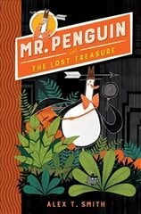 Mr Penguin and the Lost Treasure: Book 1 cena un informācija | Grāmatas pusaudžiem un jauniešiem | 220.lv