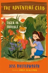 Adventure Club: Tiger in Trouble: Book 2 цена и информация | Книги для подростков и молодежи | 220.lv