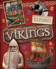 Explore!: Vikings cena un informācija | Grāmatas pusaudžiem un jauniešiem | 220.lv