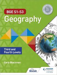 BGE S1-S3 Geography: Third and Fourth Levels цена и информация | Книги для подростков и молодежи | 220.lv