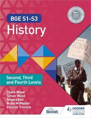 BGE S1-S3 History: Second, Third and Fourth Levels цена и информация | Книги для подростков и молодежи | 220.lv