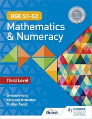 BGE S1-S3 Mathematics & Numeracy: Third Level cena un informācija | Grāmatas pusaudžiem un jauniešiem | 220.lv