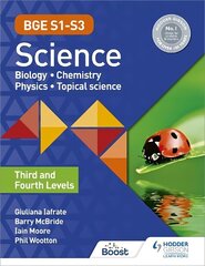 BGE S1-S3 Science: Third and Fourth Levels цена и информация | Книги для подростков и молодежи | 220.lv