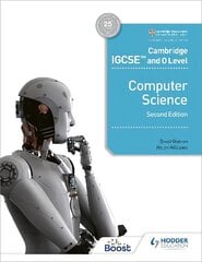 Cambridge IGCSE and O Level Computer Science Second Edition cena un informācija | Grāmatas pusaudžiem un jauniešiem | 220.lv