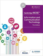 Cambridge IGCSE Information and Communication Technology Third Edition cena un informācija | Grāmatas pusaudžiem un jauniešiem | 220.lv