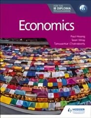 Economics for the IB Diploma cena un informācija | Grāmatas pusaudžiem un jauniešiem | 220.lv