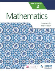 Mathematics for the IB MYP 2, 2 cena un informācija | Grāmatas pusaudžiem un jauniešiem | 220.lv