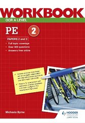 OCR A Level PE Workbook: Paper 2 and 3 cena un informācija | Grāmatas pusaudžiem un jauniešiem | 220.lv