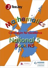 TeeJay National 5 Mathematics цена и информация | Книги для подростков и молодежи | 220.lv