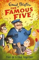 Famous Five: Five On A Hike Together: Book 10, Book 10 цена и информация | Книги для подростков и молодежи | 220.lv