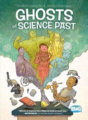 Ghosts of Science Past цена и информация | Книги для подростков и молодежи | 220.lv