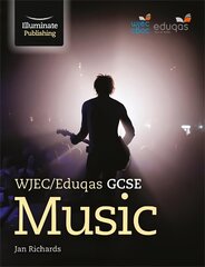 WJEC/Eduqas GCSE Music: Student Book цена и информация | Книги для подростков  | 220.lv