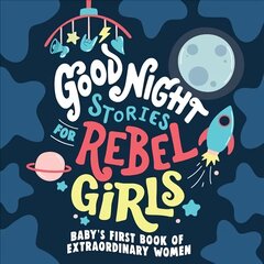 Good Night Stories for Rebel Girls цена и информация | Книги для подростков  | 220.lv