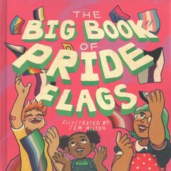 Big Book of Pride Flags Illustrated edition cena un informācija | Grāmatas pusaudžiem un jauniešiem | 220.lv