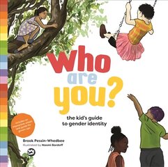 Who Are You?: The Kid's Guide to Gender Identity cena un informācija | Grāmatas pusaudžiem un jauniešiem | 220.lv