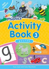 Jolly Phonics Activity Book 3: in Precursive Letters (British English edition) UK ed., g,o,u,l,f,b цена и информация | Книги для подростков  | 220.lv