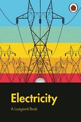 Ladybird Book: Electricity cena un informācija | Grāmatas pusaudžiem un jauniešiem | 220.lv