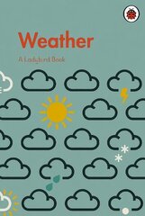 Ladybird Book: Weather cena un informācija | Grāmatas pusaudžiem un jauniešiem | 220.lv