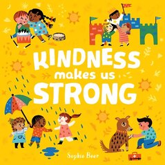 Kindness Makes Us Strong cena un informācija | Grāmatas pusaudžiem un jauniešiem | 220.lv
