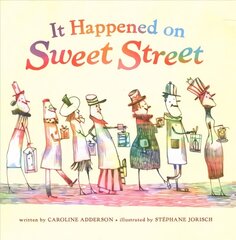 It Happened On Sweet Street цена и информация | Книги для малышей | 220.lv