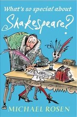 What's So Special About Shakespeare? cena un informācija | Grāmatas pusaudžiem un jauniešiem | 220.lv