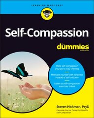 Self-Compassion For Dummies cena un informācija | Pašpalīdzības grāmatas | 220.lv