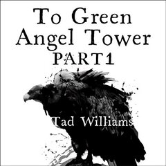 To Green Angel Tower: Siege: Memory, Sorrow & Thorn Book 3, Part 1 cena un informācija | Fantāzija, fantastikas grāmatas | 220.lv