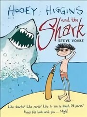 Hooey Higgins and the Shark цена и информация | Книги для подростков и молодежи | 220.lv