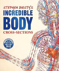 Stephen Biesty's Incredible Body Cross-Sections цена и информация | Книги для подростков и молодежи | 220.lv