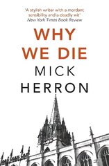 Why We Die: Zoe Boehm Thriller 3 cena un informācija | Fantāzija, fantastikas grāmatas | 220.lv