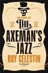 Axeman's Jazz цена и информация | Детективы | 220.lv