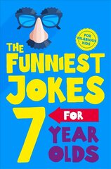 Funniest Jokes for 7 Year Olds цена и информация | Книги для подростков и молодежи | 220.lv