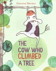 Cow Who Climbed a Tree Illustrated edition цена и информация | Книги для малышей | 220.lv