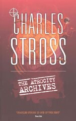 Atrocity Archives: Book 1 in The Laundry Files cena un informācija | Fantāzija, fantastikas grāmatas | 220.lv