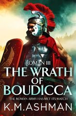 Roman III - The Wrath of Boudicca cena un informācija | Fantāzija, fantastikas grāmatas | 220.lv