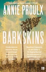 Barkskins: Longlisted for the Baileys Women's Prize for Fiction 2017 цена и информация | Исторические книги | 220.lv