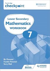 Cambridge Checkpoint Lower Secondary Mathematics Workbook 7: Second Edition cena un informācija | Grāmatas pusaudžiem un jauniešiem | 220.lv
