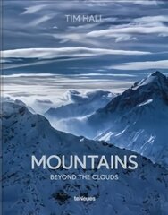 Mountains: Beyond the Clouds New edition цена и информация | Книги по фотографии | 220.lv