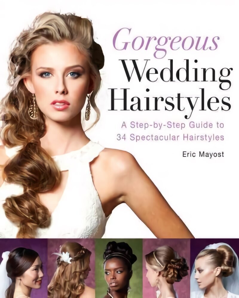 Spectacular Hair: A Step-by-step Guide to 46 Gorgeous Styles цена и информация | Pašpalīdzības grāmatas | 220.lv