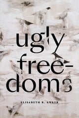 Ugly Freedoms cena un informācija | Vēstures grāmatas | 220.lv