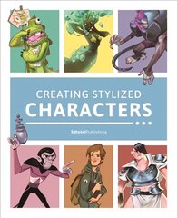 Creating Stylized Characters цена и информация | Книги о питании и здоровом образе жизни | 220.lv