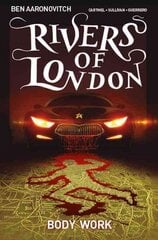 Rivers of London: Volume 1 - Body Work: Body Work цена и информация | Фантастика, фэнтези | 220.lv