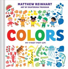 Colors: My First Pop-Up! (A Pop Magic Book) цена и информация | Книги для самых маленьких | 220.lv