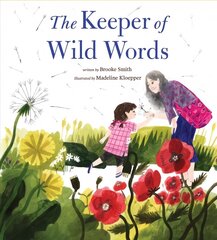 Keeper of Wild Words цена и информация | Книги для самых маленьких | 220.lv