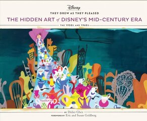 They Drew As They Pleased: The Hidden Art of Disney's Mid-Century Era цена и информация | Книги об искусстве | 220.lv