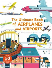 Ultimate Book of Airplanes and Airports cena un informācija | Grāmatas pusaudžiem un jauniešiem | 220.lv