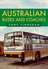 Australian Buses and Coaches cena un informācija | Vēstures grāmatas | 220.lv