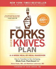 Forks Over Knives Plan: How to Transition to the Life-Saving, Whole-Food, Plant-Based Diet цена и информация | Самоучители | 220.lv