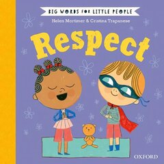 Big Words for Little People: Respect 1 cena un informācija | Grāmatas pusaudžiem un jauniešiem | 220.lv